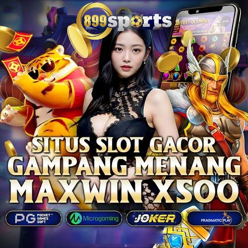 899sports: Jelajahi Dunia Slot Gacor 777 Bersama 899sport Situs Resmi Terpercaya